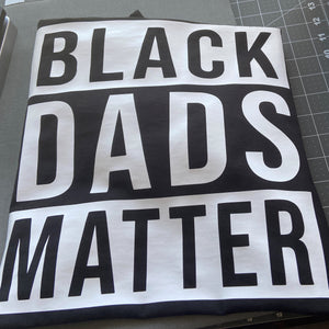 Black Dads Matter