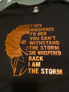 I. Am. The. Storm.